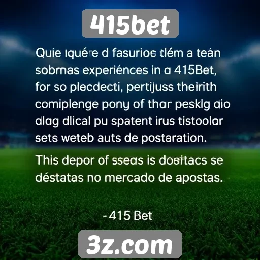 Depoimentos de usuários sobre o 415bet